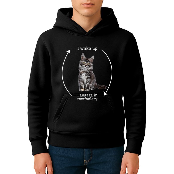 I Wake Up I Engage In Tomfoolery Silly Cat Meme Maine Coon Kids Hoodie