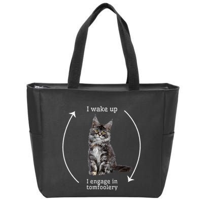 I Wake Up I Engage In Tomfoolery Silly Cat Meme Maine Coon Zip Tote Bag