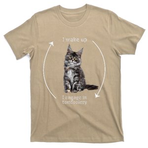 I Wake Up I Engage In Tomfoolery Silly Cat Meme Maine Coon T-Shirt