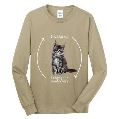 I Wake Up I Engage In Tomfoolery Silly Cat Meme Maine Coon Tall Long Sleeve T-Shirt
