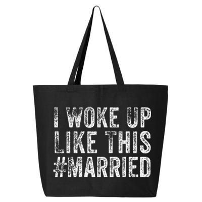 I Woke Up Like This Married Groom New Bride New Husband 25L Jumbo Tote