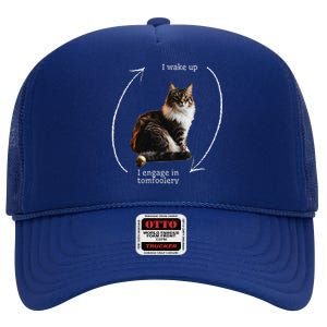 I Wake Up I Engage In Tomfoolery Silly Cat Meme High Crown Mesh Back Trucker Hat