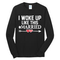 I Woke Up Like This Married Funny Christmas Couples Tall Long Sleeve T-Shirt