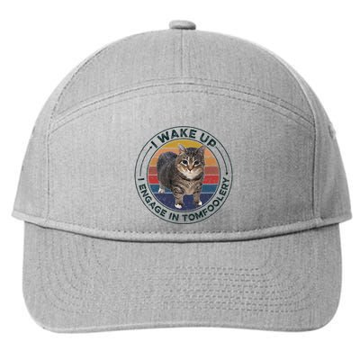 I Wake Up I Engage In Tomfoolery Silly Cat Meme Dark Joke 7-Panel Snapback Hat