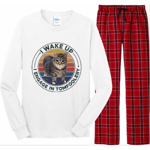 I Wake Up I Engage In Tomfoolery Silly Cat Meme Dark Joke Long Sleeve Pajama Set