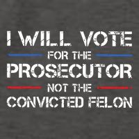 I Will Vote For The Prosecutor Not The Convicted Felon Vector Backpack