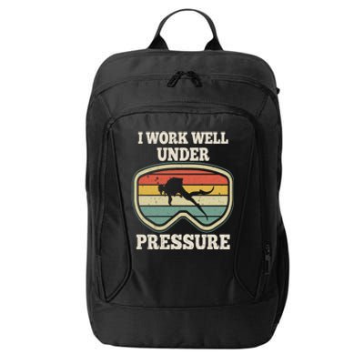 I Work Well Pressure Distressed Scuba Diving Diver City Backpack