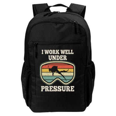 I Work Well Pressure Distressed Scuba Diving Diver Daily Commute Backpack