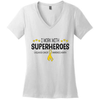 I Work With Superheroes Childhood Cancer Awareness Month Women's V-Neck T-Shirt