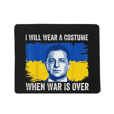 I Will Wear A Costume When War Is Over Mousepad