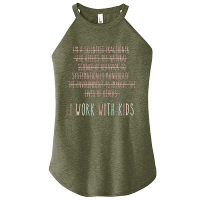 I Work With Behavior Analysis Bcba Women’s Perfect Tri Rocker Tank