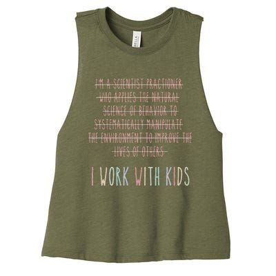 I Work With Behavior Analysis Bcba Women's Racerback Cropped Tank