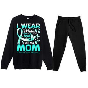 I Wear White And Teal For My Mom Cervical Cancer Gift Premium Crewneck Sweatsuit Set