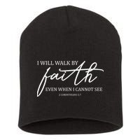 I Will Walk By Faith Even When I Cannot See Faith Christian Short Acrylic Beanie