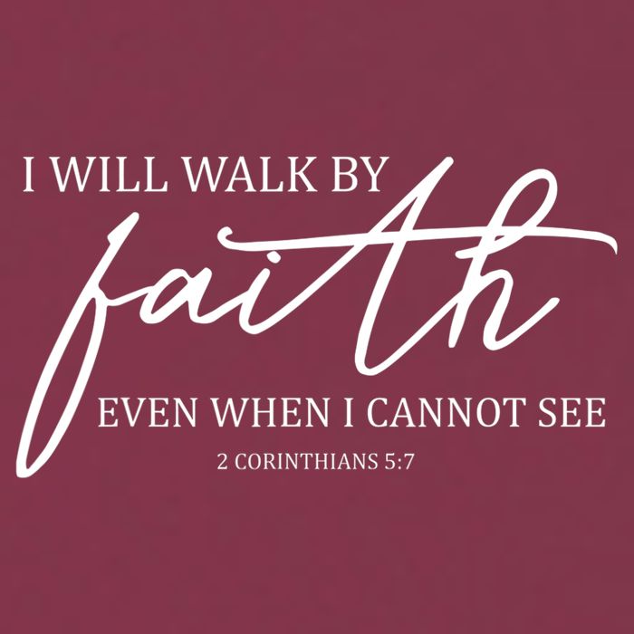 I Will Walk By Faith Even When I Cannot See Faith Christian 16oz Travel Tumbler