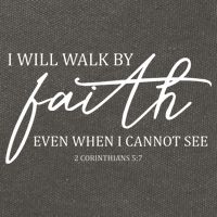 I Will Walk By Faith Even When I Cannot See Faith Christian Cotton Canvas Backpack