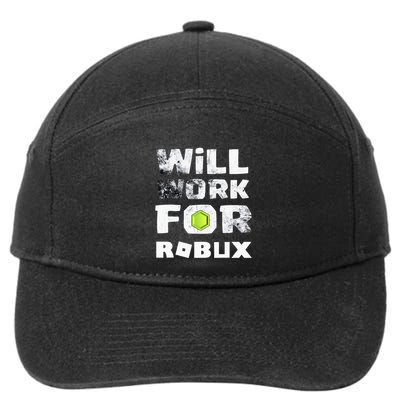 I Will Work For Robux Saying For The Blockchain And Token 7-Panel Snapback Hat