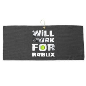 I Will Work For Robux Saying For The Blockchain And Token Large Microfiber Waffle Golf Towel