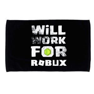 I Will Work For Robux Saying For The Blockchain And Token Microfiber Hand Towel