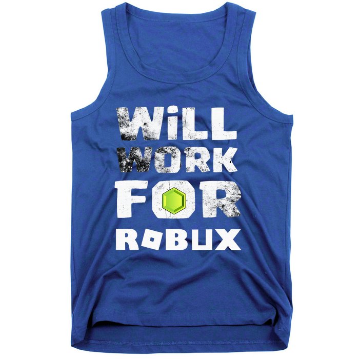 I Will Work For Robux Saying For The Blockchain And Token Tank Top