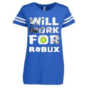 I Will Work For Robux Saying For The Blockchain And Token Enza Ladies Jersey Football T-Shirt