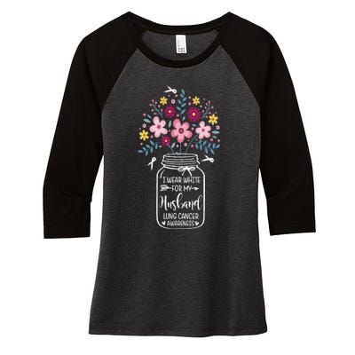 I Wear White For My Husband Lung Cancer Awareness Flower Women's Tri-Blend 3/4-Sleeve Raglan Shirt