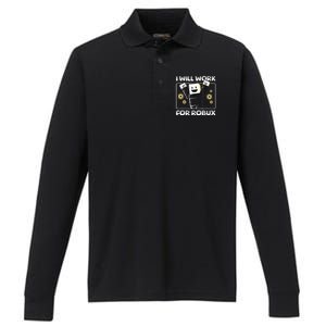 I Will Work For Robux Funny Gamer Performance Long Sleeve Polo