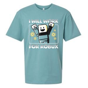 I Will Work For Robux Funny Gamer Sueded Cloud Jersey T-Shirt