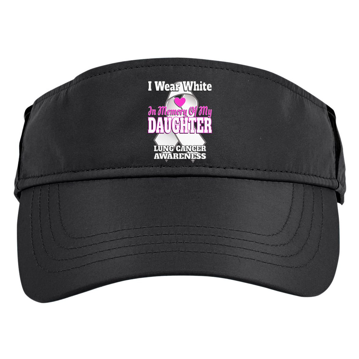 I Wear White In Memory Of My Daughter Lung Cancer Awareness Adult Drive Performance Visor
