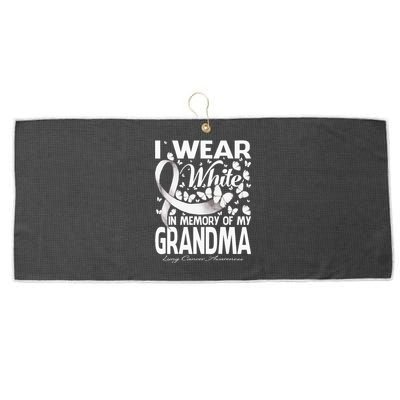 I Wear White In Memory Of My Grandma Lung Cancer Awareness Large Microfiber Waffle Golf Towel