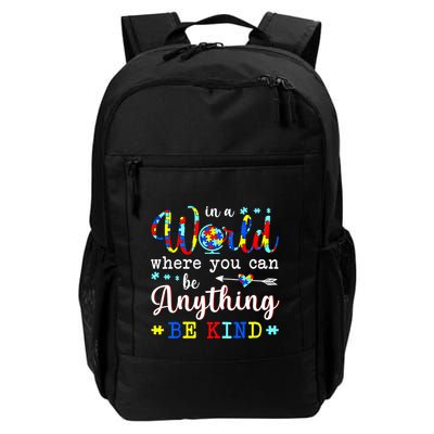 In World Where You Can Be Anything Be Kind Autism Awareness Gift Backpack