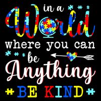 In World Where You Can Be Anything Be Kind Autism Awareness Gift Drawstring Bag