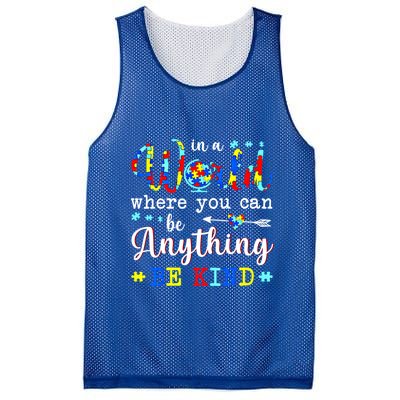 In World Where You Can Be Anything Be Kind Autism Awareness Gift Mesh Reversible Basketball Jersey Tank