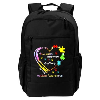 In World Where You Can Be Anything Be Kind Autism Awareness Great Gift Backpack