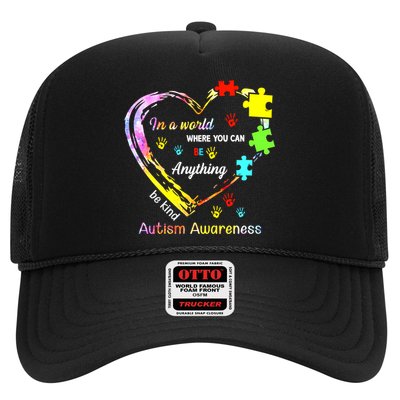 In World Where You Can Be Anything Be Kind Autism Awareness Great Gift Trucker Hat
