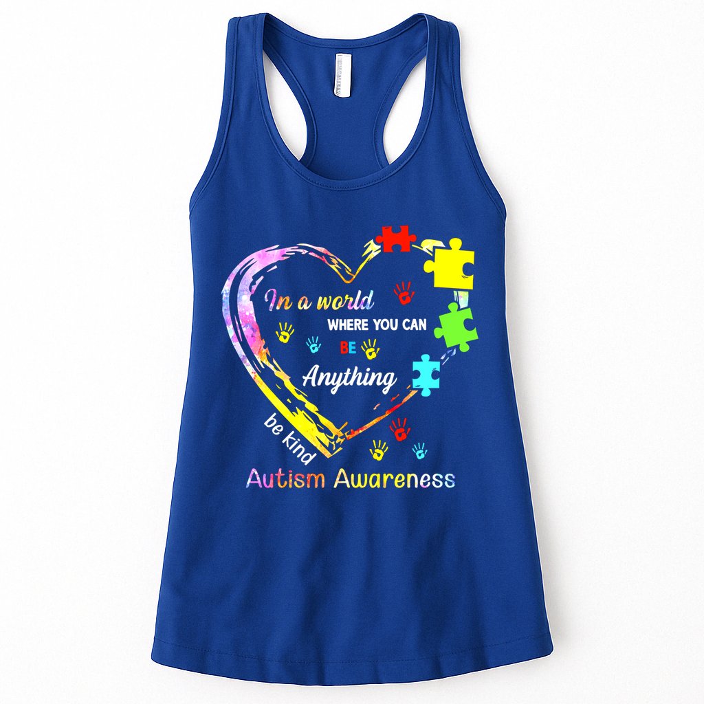 In World Where You Can Be Anything Be Kind Autism Awareness Great Gift Womens Tank Top