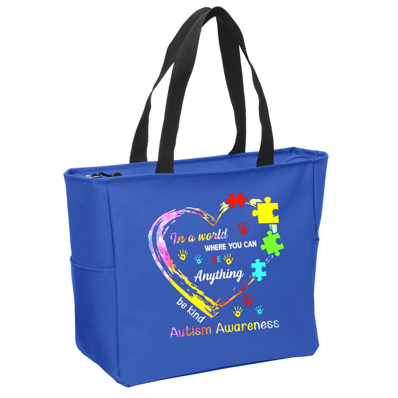 In World Where You Can Be Anything Be Kind Autism Awareness Great Gift Zip Tote Bag
