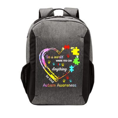 In World Where You Can Be Anything Be Kind Autism Awareness Great Gift Vector Backpack