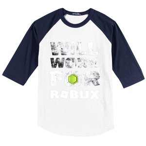 I Will Work For Robux Saying For The Blockchain And Token Gift Baseball Sleeve Shirt