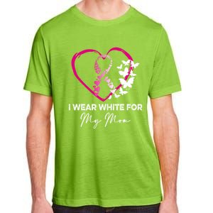 I Wear White For My Mom Breast Cancer Awareness Great Gift Meaningful Gift Adult ChromaSoft Performance T-Shirt