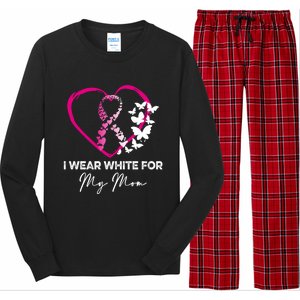 I Wear White For My Mom Breast Cancer Awareness Great Gift Meaningful Gift Long Sleeve Pajama Set