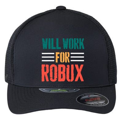 I Will Work For Robux Saying For The Blockchain And Token Flexfit Unipanel Trucker Cap