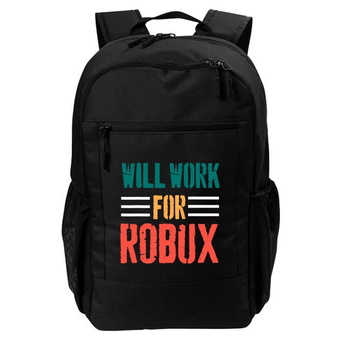 I Will Work For Robux Saying For The Blockchain And Token Backpack