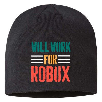 I Will Work For Robux Saying For The Blockchain And Token Sustainable Beanie