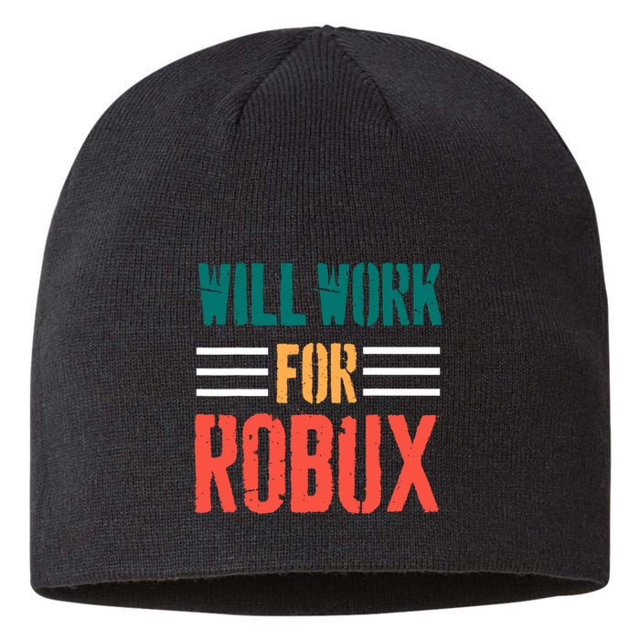 I Will Work For Robux Saying For The Blockchain And Token Sustainable Beanie