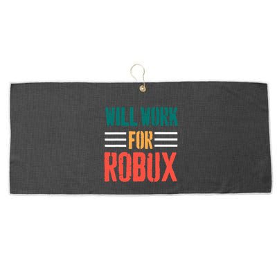 I Will Work For Robux Saying For The Blockchain And Token Large Microfiber Waffle Golf Towel