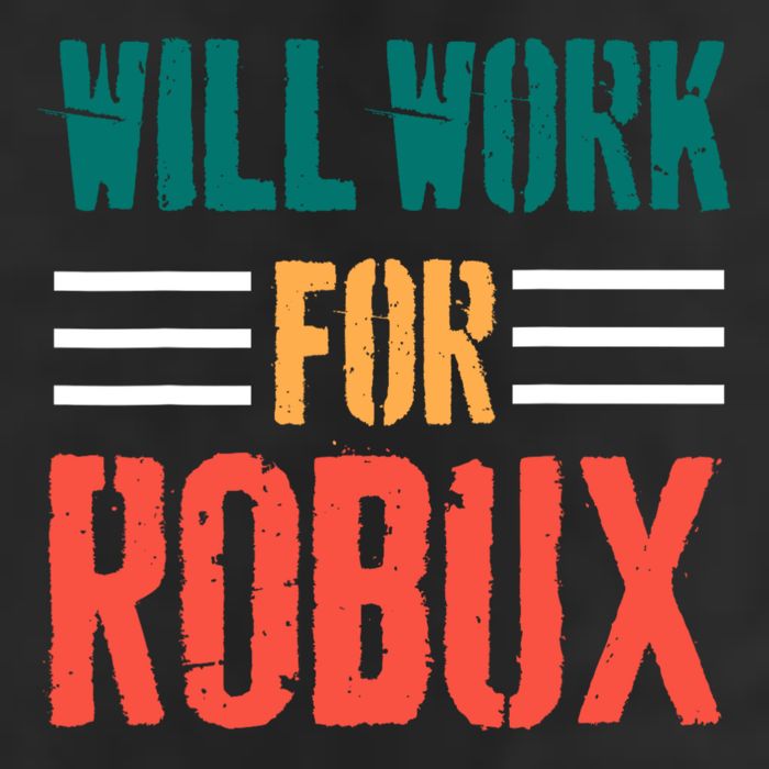 I Will Work For Robux Saying For The Blockchain And Token 25L Jumbo Tote