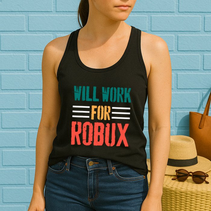 I Will Work For Robux Saying For The Blockchain And Token Womens Tank Top