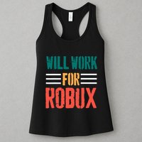 I Will Work For Robux Saying For The Blockchain And Token Womens Tank Top