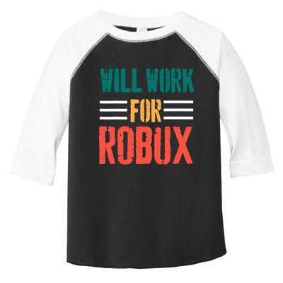 I Will Work For Robux Saying For The Blockchain And Token Toddler Fine Jersey T-Shirt